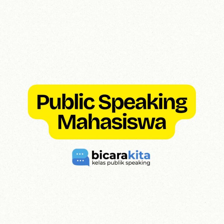 cara meningkatkan public speaking mahasiswa