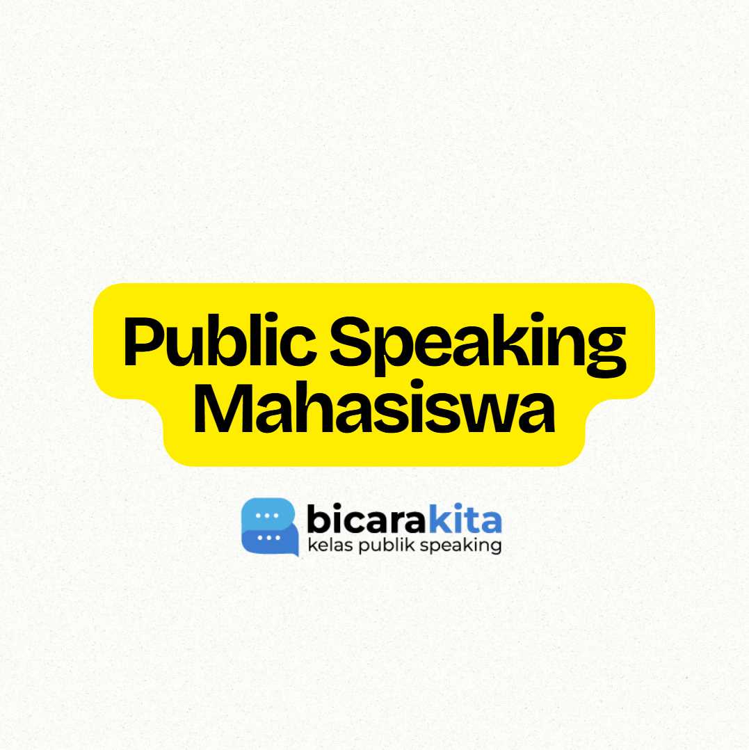 cara meningkatkan public speaking mahasiswa
