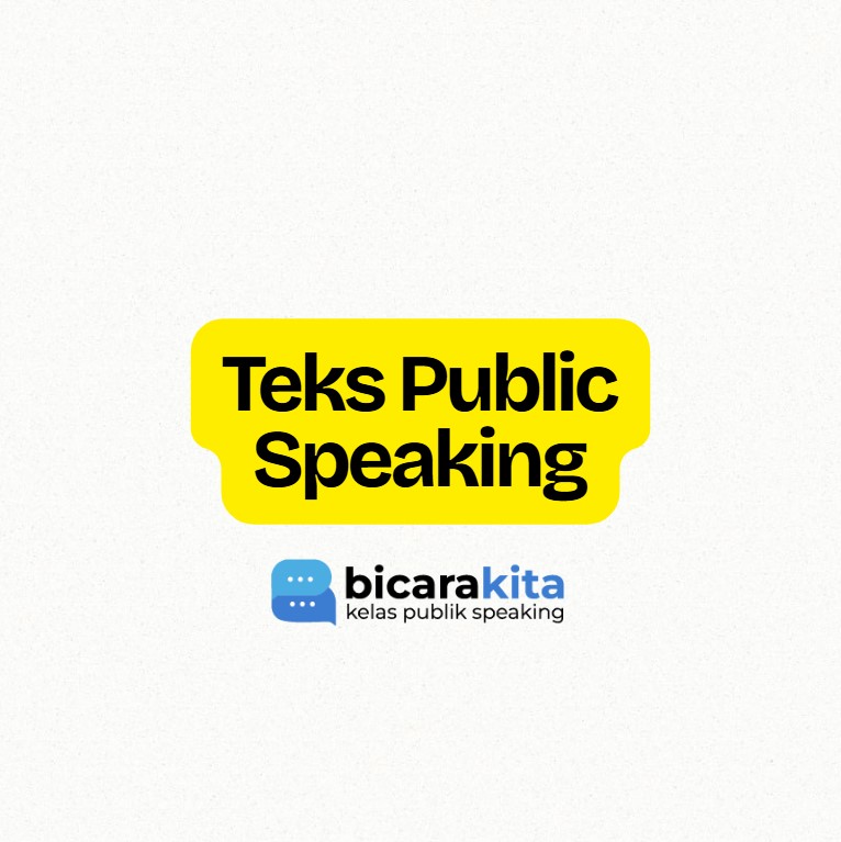 Teks Public Speaking