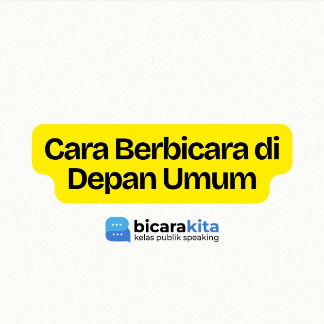Cara Berbicara di Depan Umum
