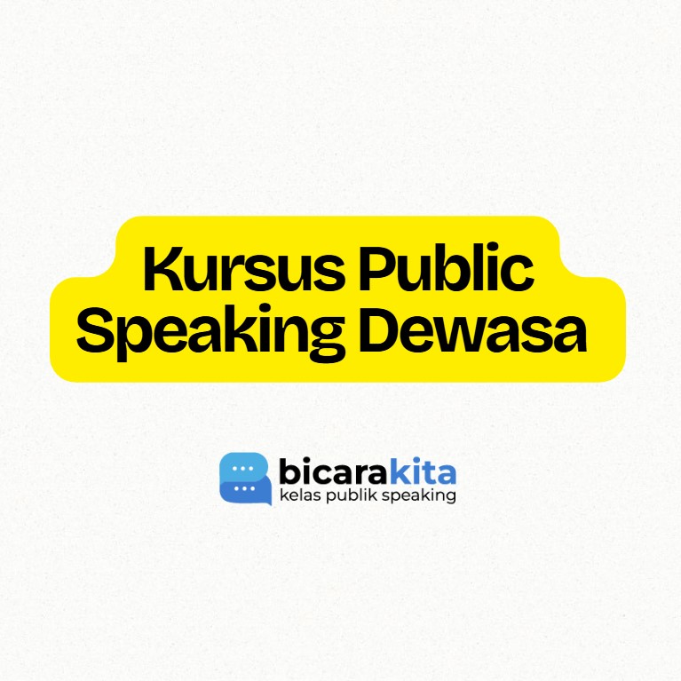 Kursus Public Speaking Dewasa